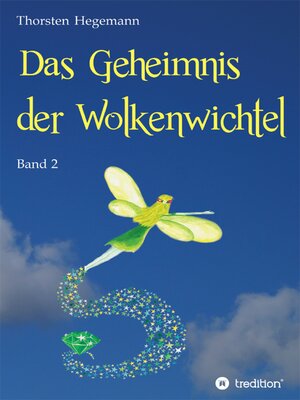 cover image of Das Geheimnis der Wolkenwichtel